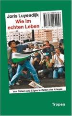 Wie im echten Leben von Joris Luyendijk